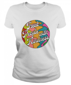treat people with kindness  Classic Women's T-shirt