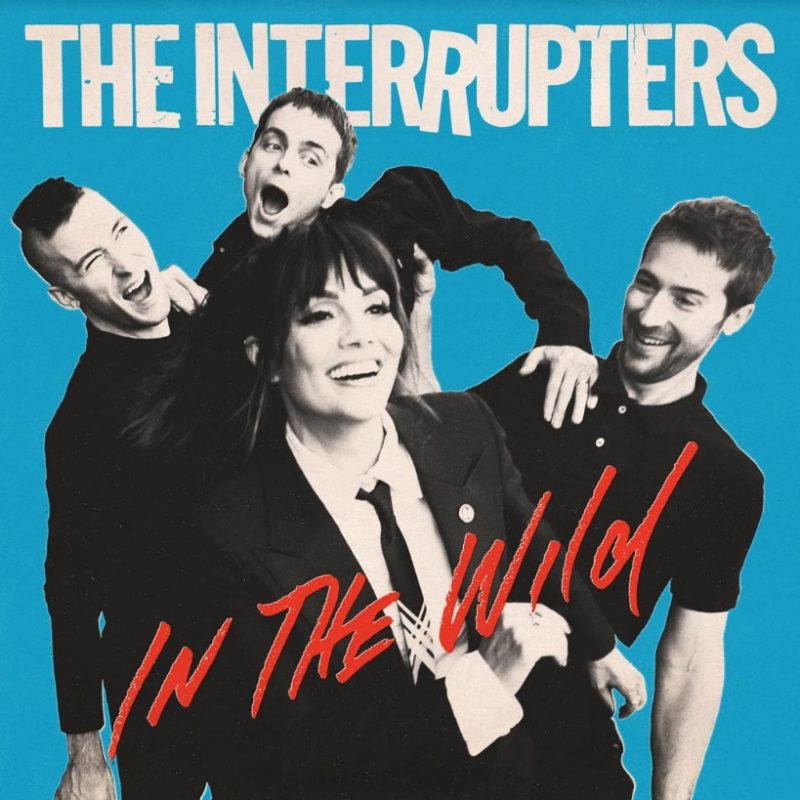 The Interrupters Seek the Light with ‘In the Wild a Set of Resilient Unifying SkaPunk Anthems Listen