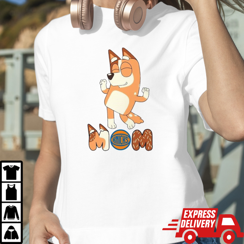 Bluey Mom New York Knicks Basketball dancing shirt