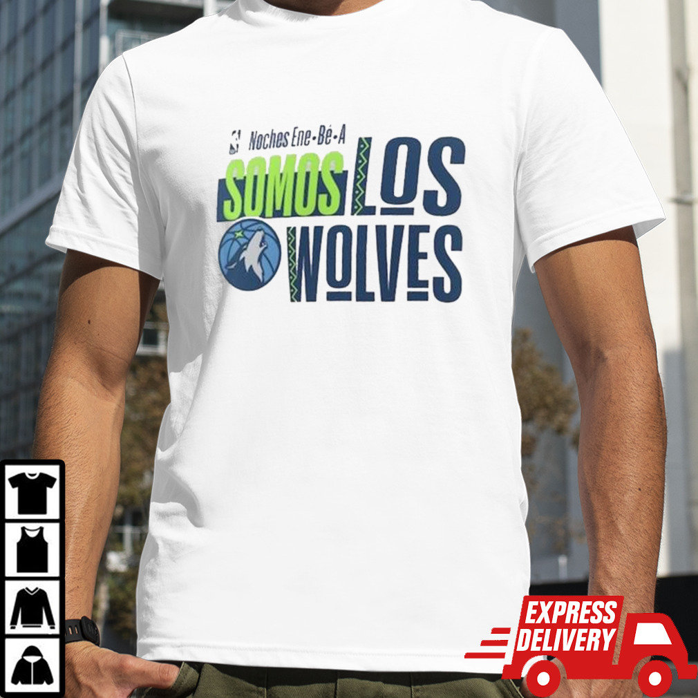 Minnesota Timberwolves Noches Ene-Be-A Training Somos Shirt