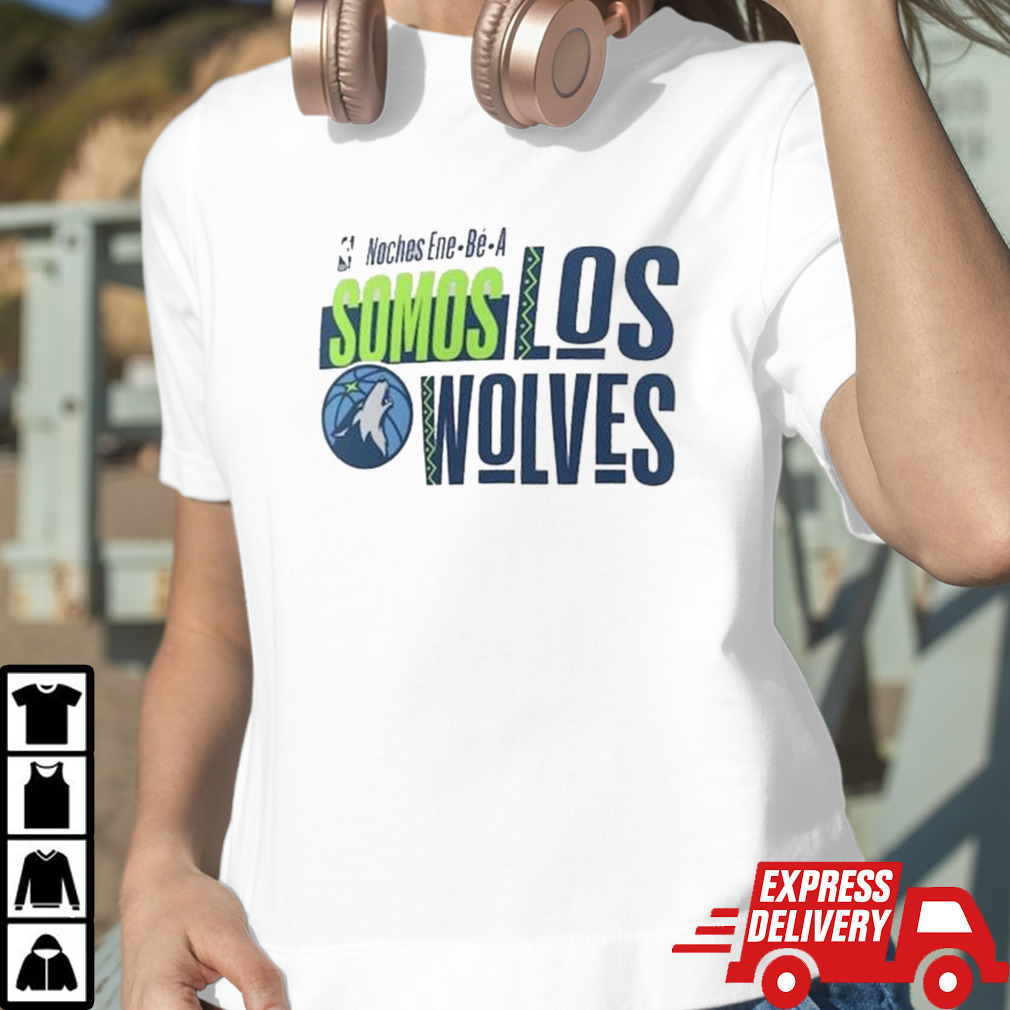 Minnesota Timberwolves Noches Ene-Be-A Training Somos Shirt