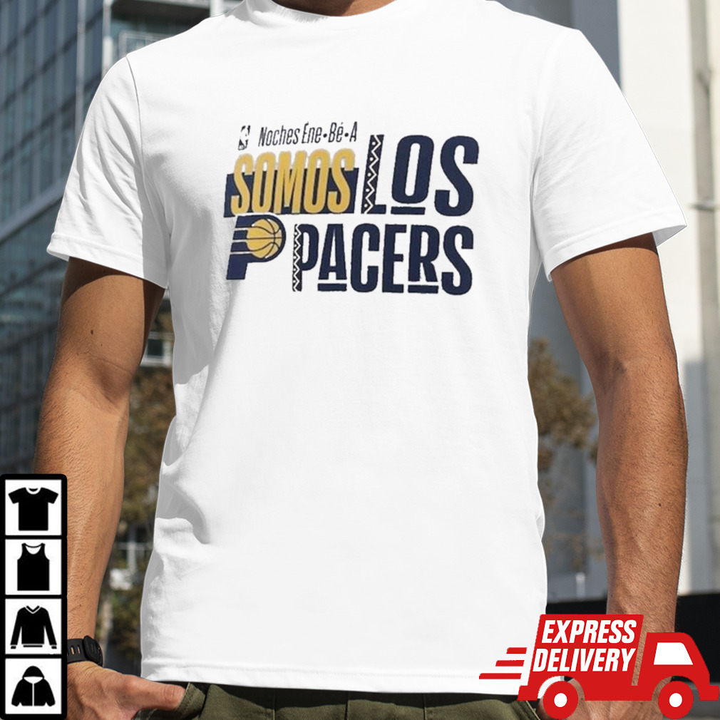 NBA Noches Ene Be A Training 2024 Indiana Pacers Somos Los Pacers Shirt