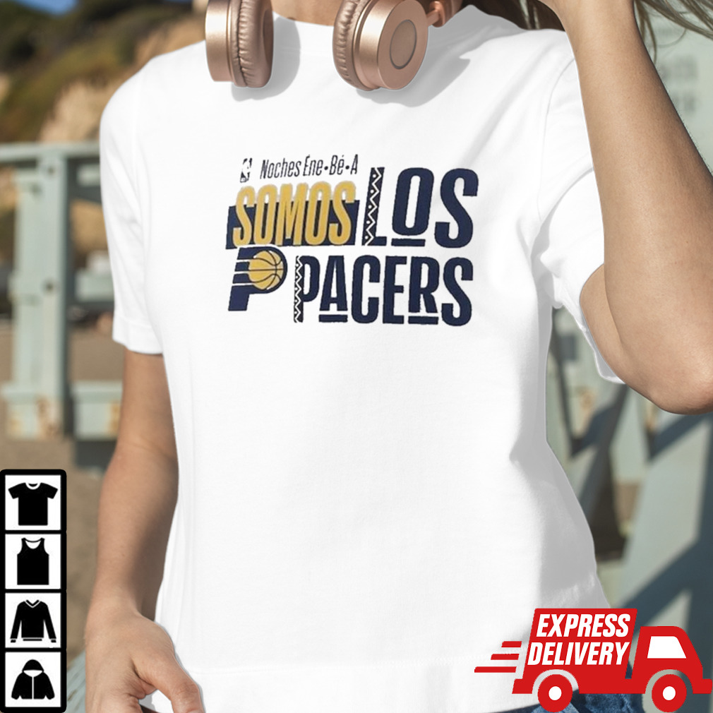 NBA Noches Ene Be A Training 2024 Indiana Pacers Somos Los Pacers Shirt
