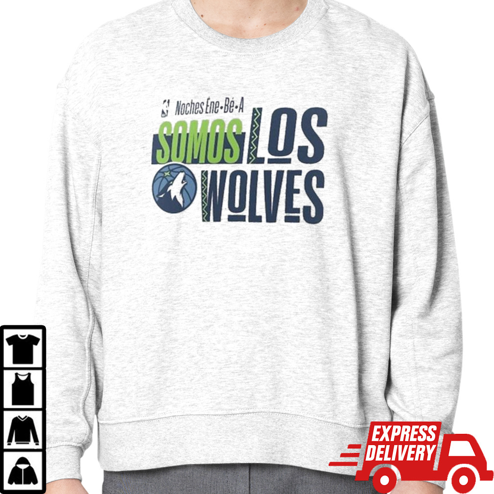 NBA Noches Ene Be A Training 2024 Minnesota Timberwolves Somos Los Wolves Shirt