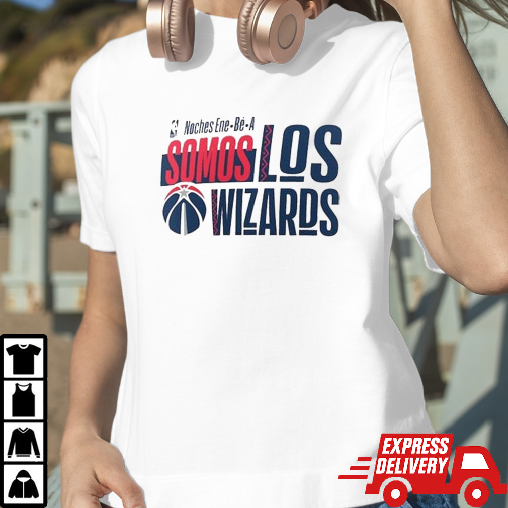 Washington Wizards Noches Ene-Be-A Training Somos Shirt