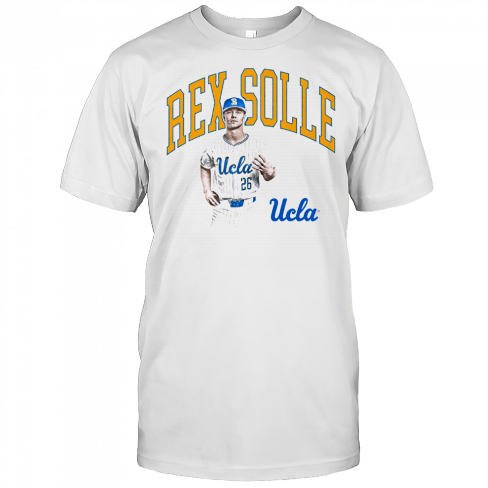 Rex Solle UCLA Bruins Baseball NCAA Division I Portrait t-shirt