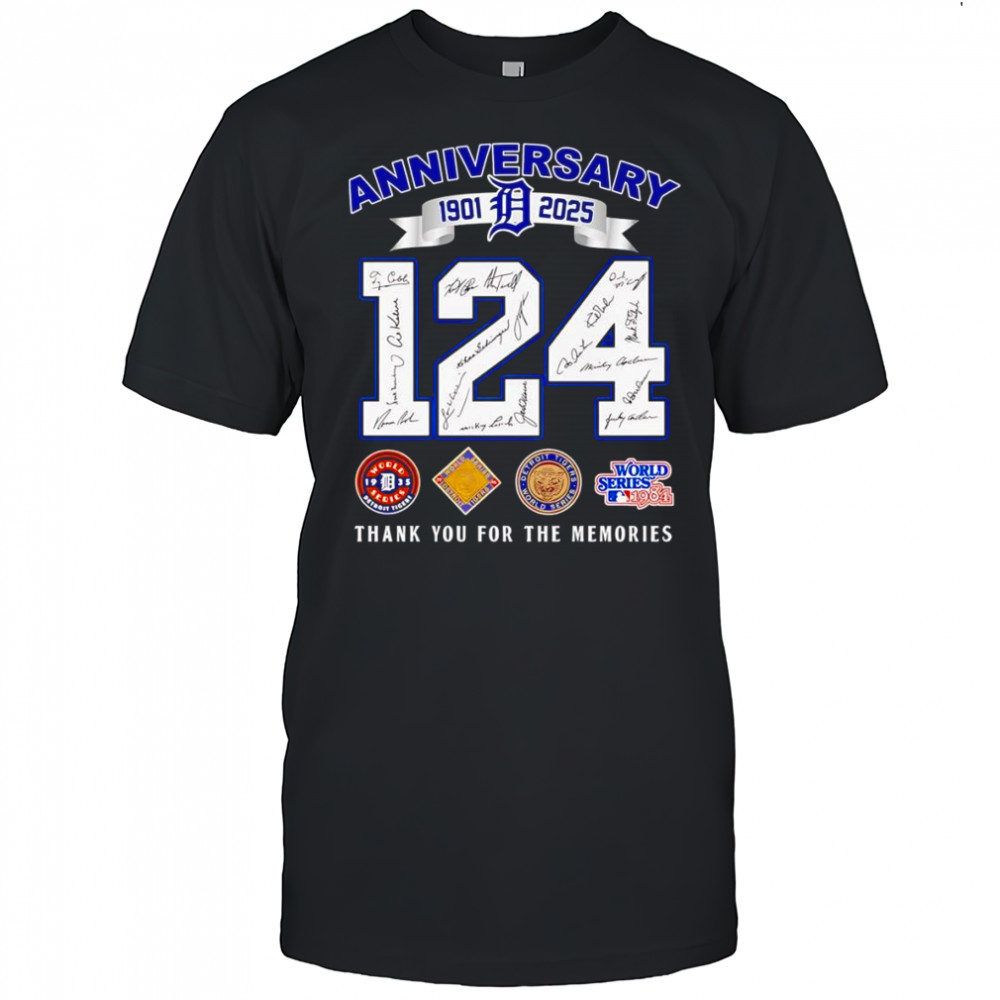 124 anniversary 1901 2025 Detroit Tigers thank you for the memories shirt