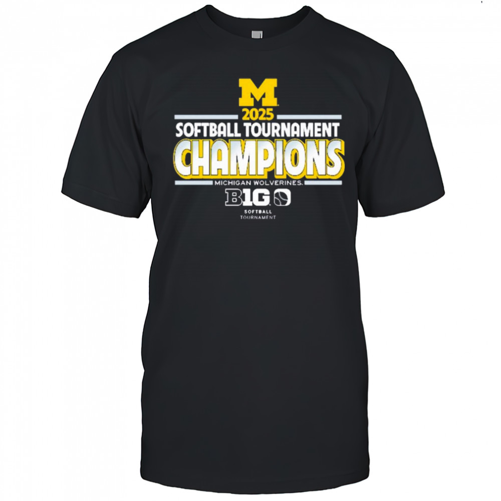 2025 Michigan Wolverines Big Ten Softball Conference Tournament Champions Locker Room NCAA t-shirt