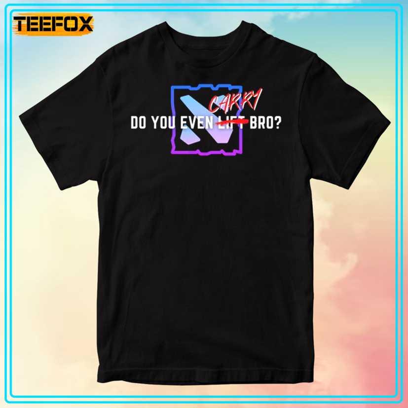 Dota - Do You Even Carry Bro Unisex T-Shirt