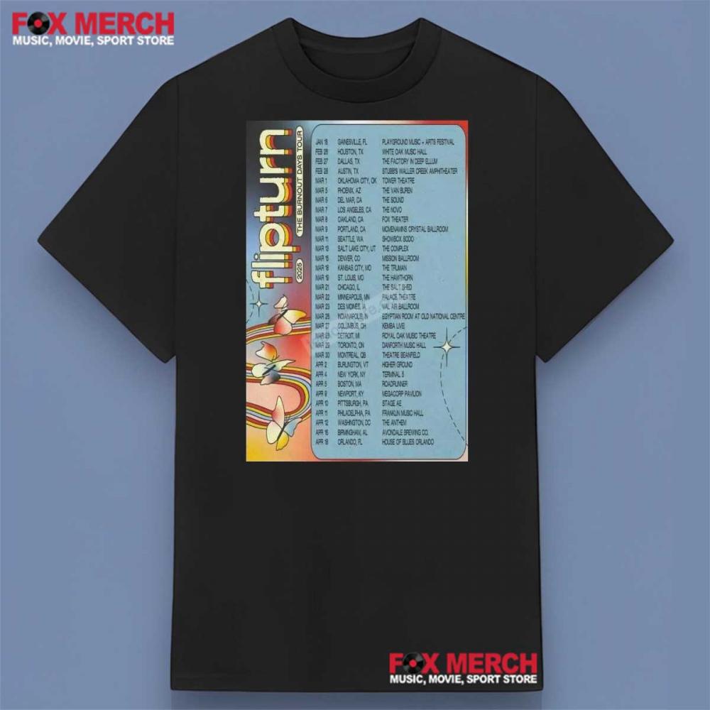 Flipturn The Burnout Days Tour 2025 Shirt