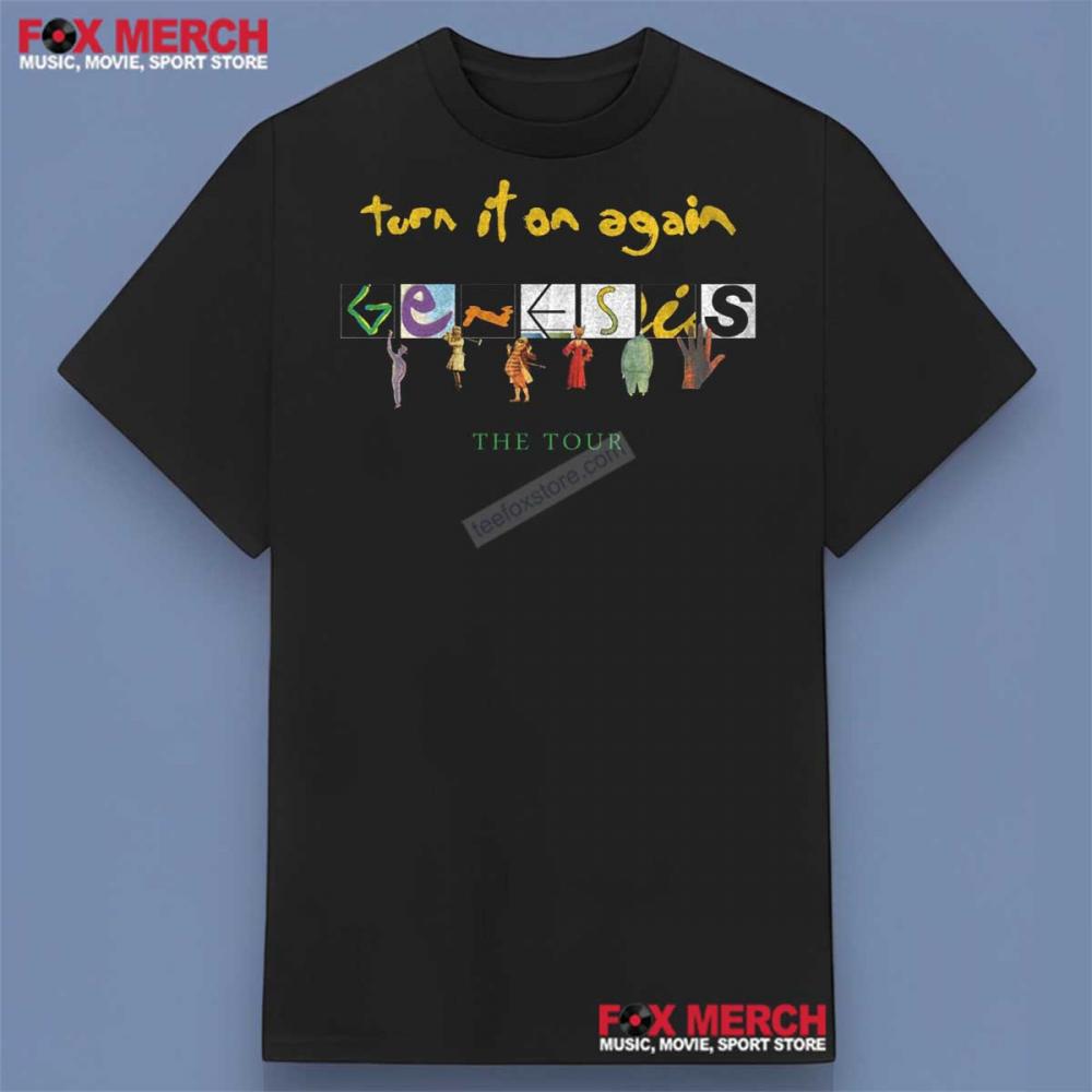 Genesis Turn It On Again Shirt