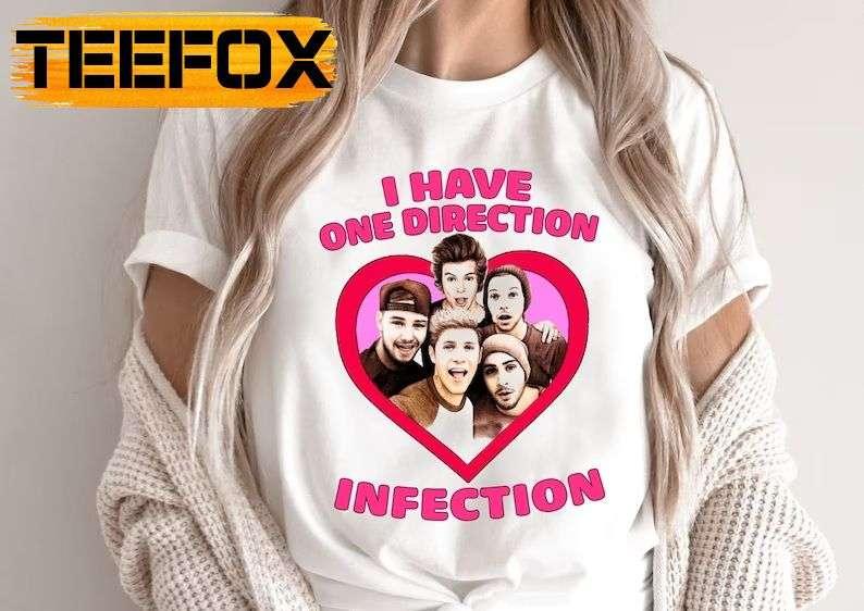 I Have One Direction Infection One Direction Band T-Shirt