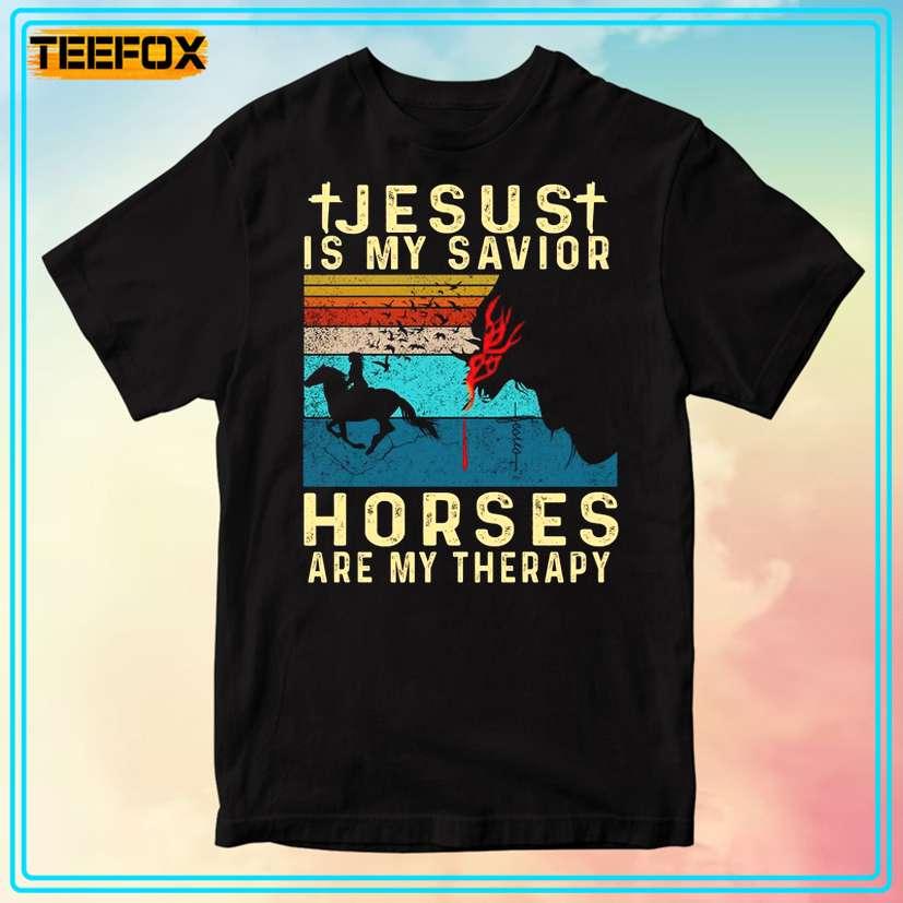 Jesus Is My Savior Horses Are My Therapy Vintage T-Shirt