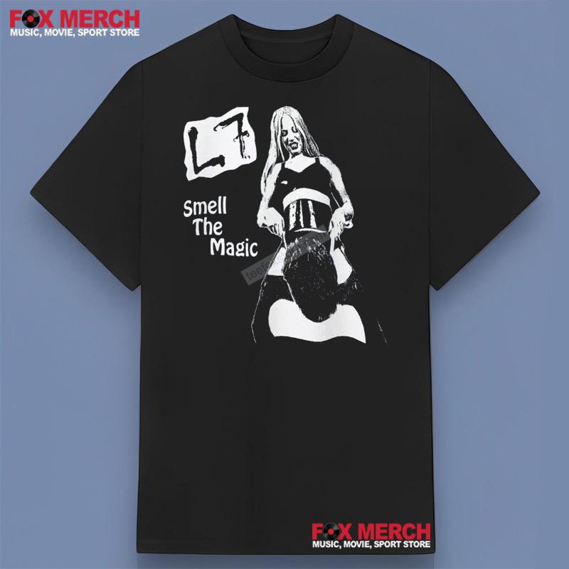 L7 Smell The Magic Shirt