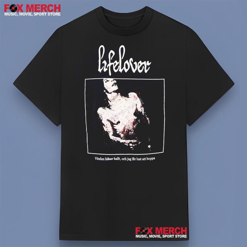 Lifelover Band Shirt For Fans