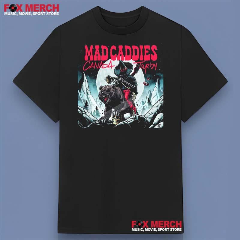 Mad Caddies Canada Tour 2024 Shirt