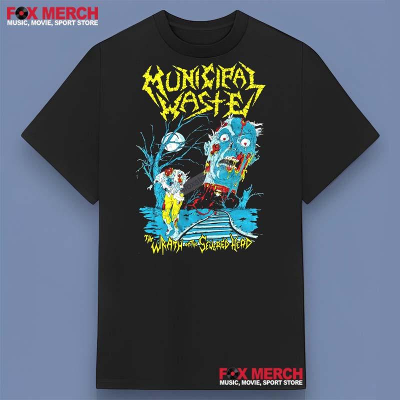 Municipal Waste The Wrath of the Severed Head Shirt
