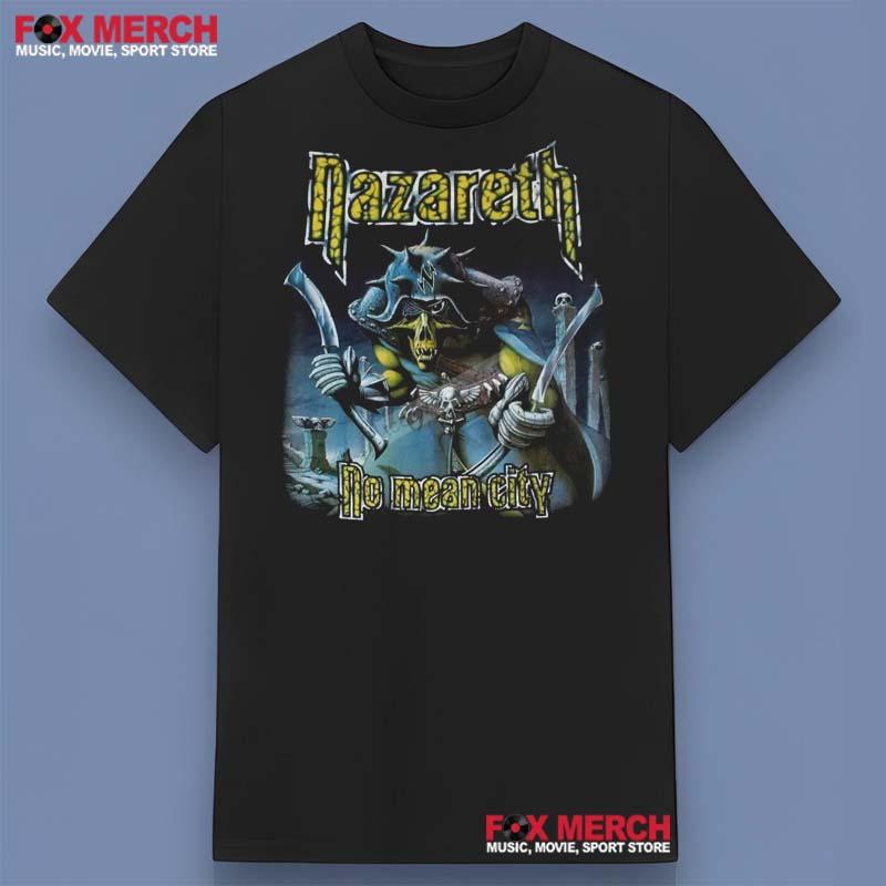 Nazareth No Mean City Shirt
