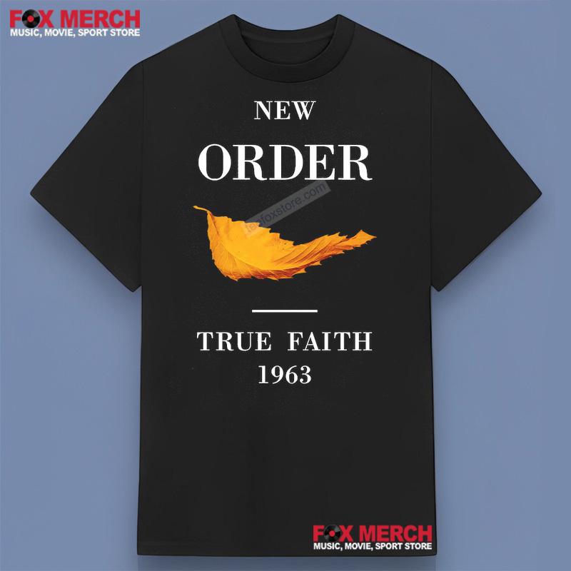 New Order Band True Faith 1963 T-Shirt