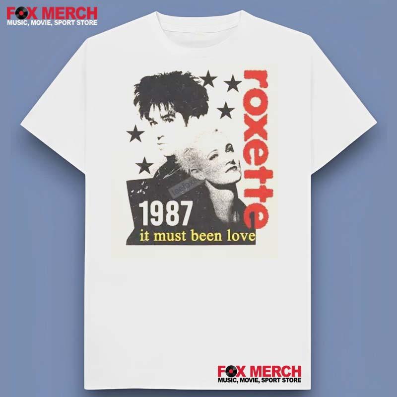 Roxette Band It Must Been Love 1987 Shirt
