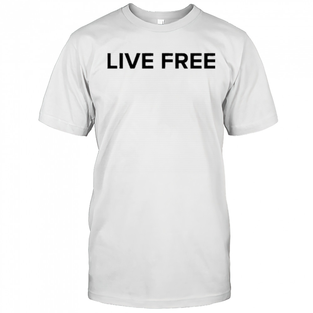 Charlie Kirk Live Free T-shirt