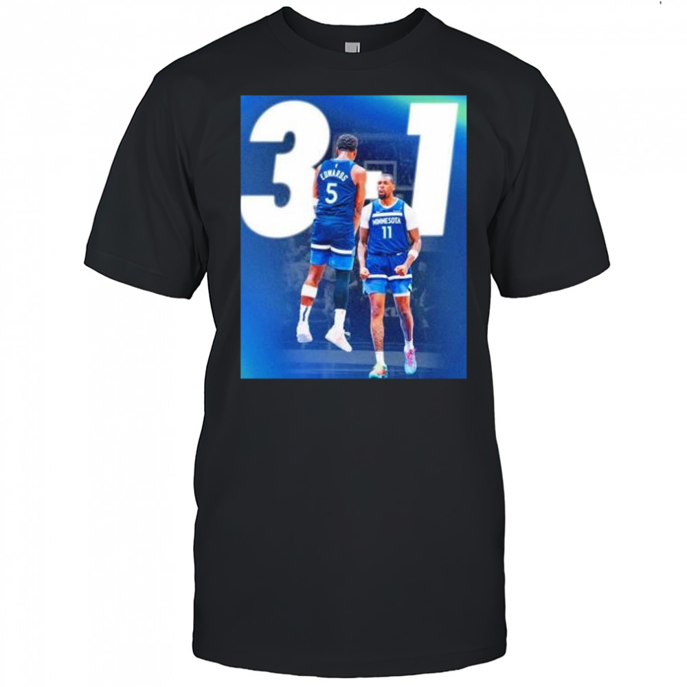 Minnesota Timberwolves beat 3 1 Los Angeles Lakers win shirt