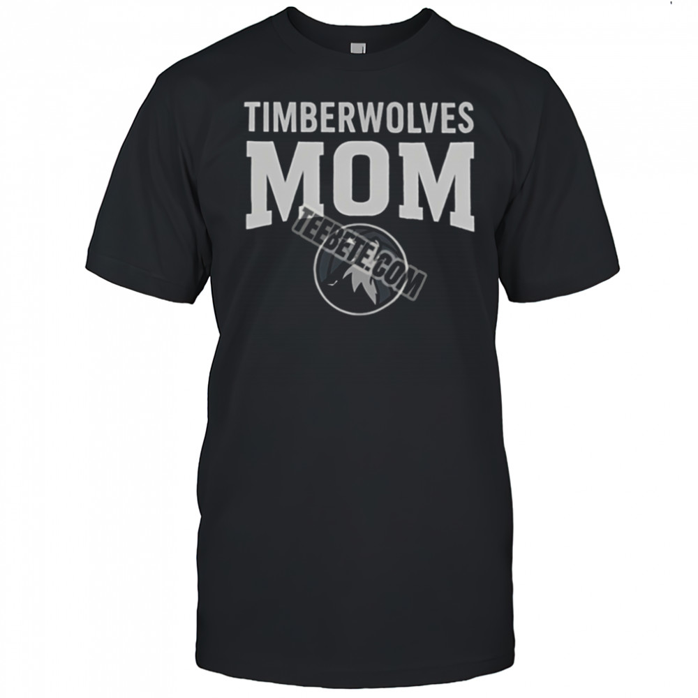 Minnesota Timberwolves Mom For Mother Day Shirt