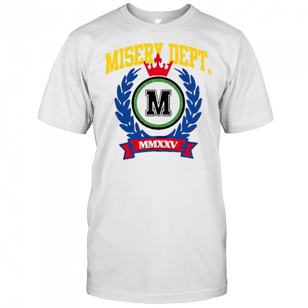 Misery Dept MMXXV logo shirt