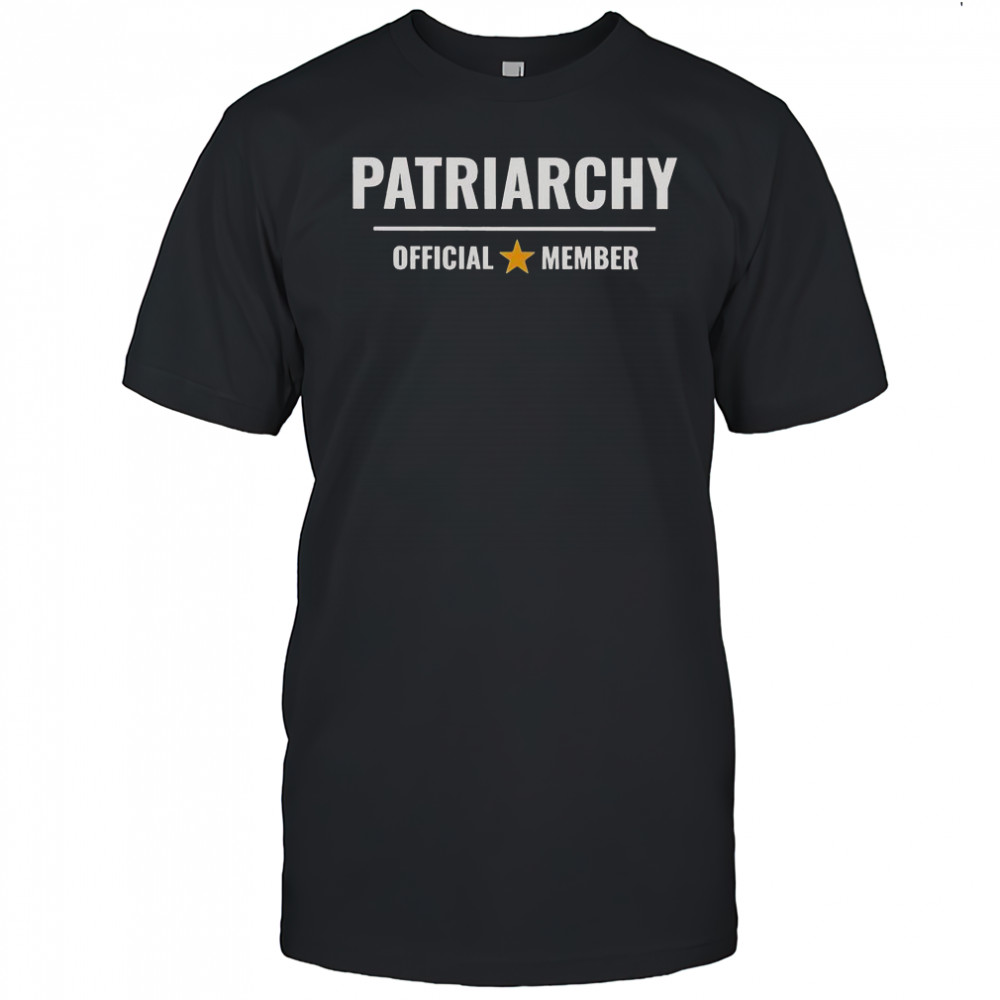 Patriarchy Official Member T-Shirt