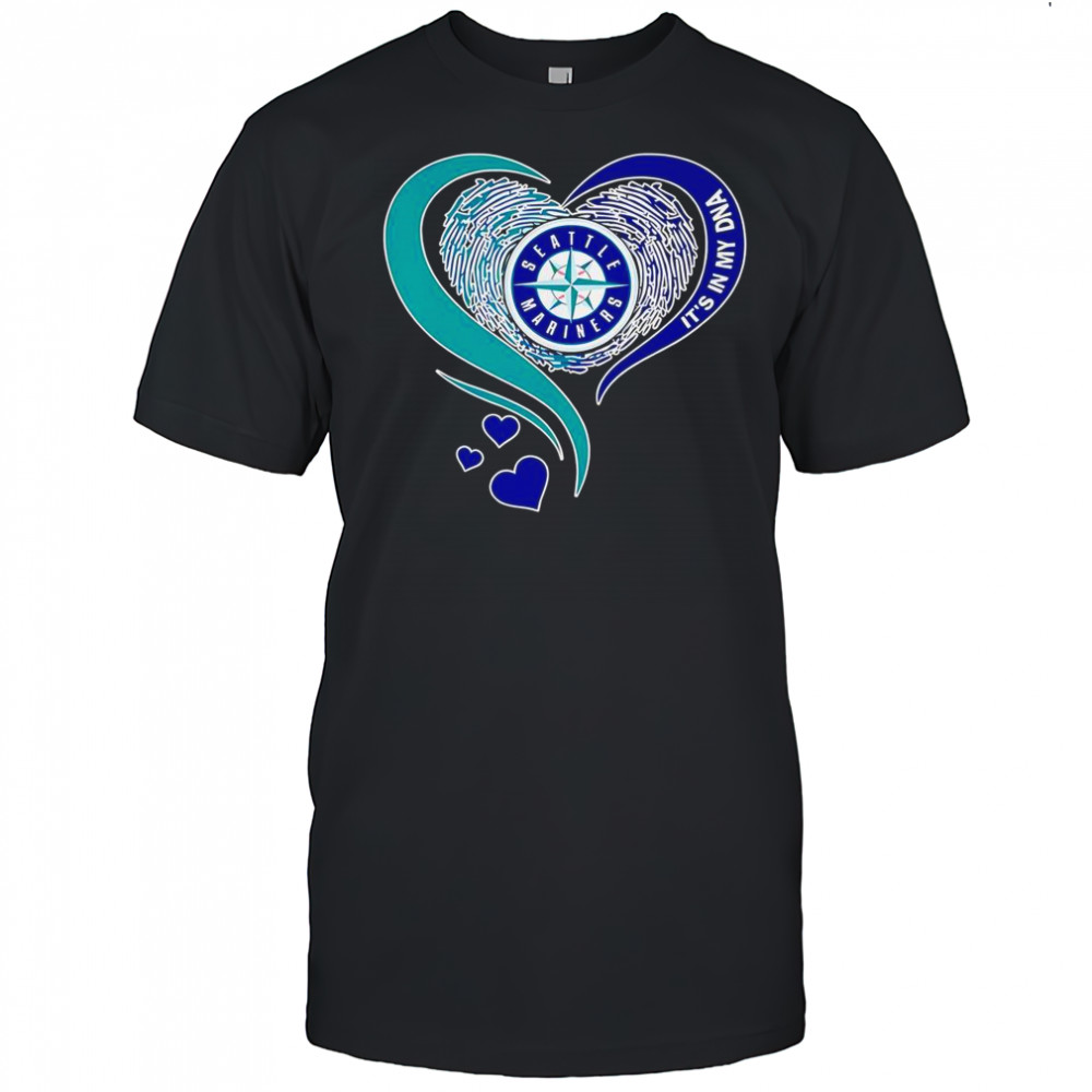 Seattle Mariners Baseball It’s In My DNA Heart T-Shirt