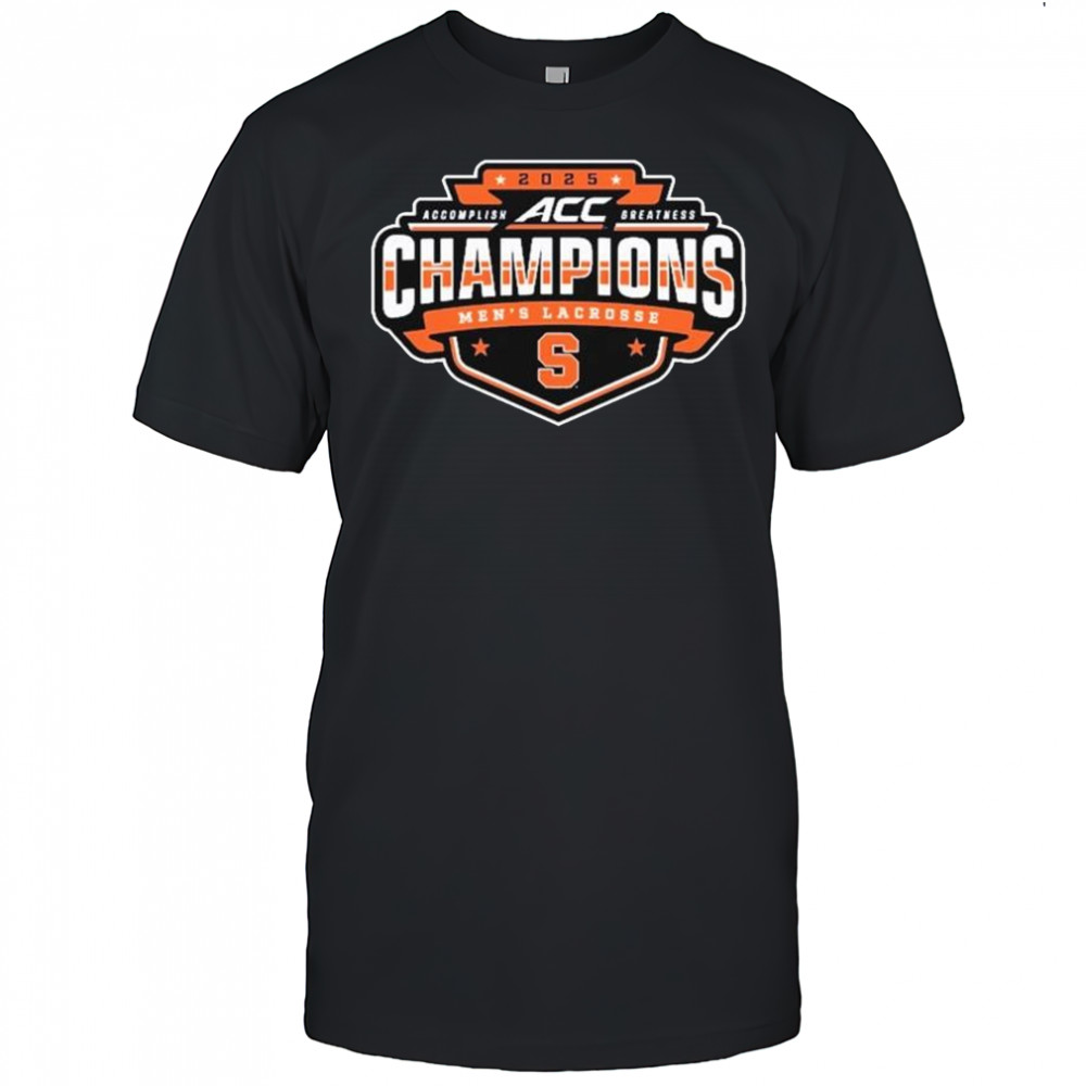 Syracuse Orange 2025 ACC Men’s Lacrosse Conference Tournament Champions t-shirt