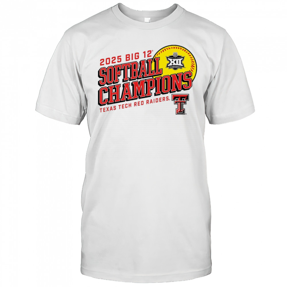 Texas Tech Red Raiders Big 12 Softball Conference Tournament Champions NCAA 2025 t-shirt