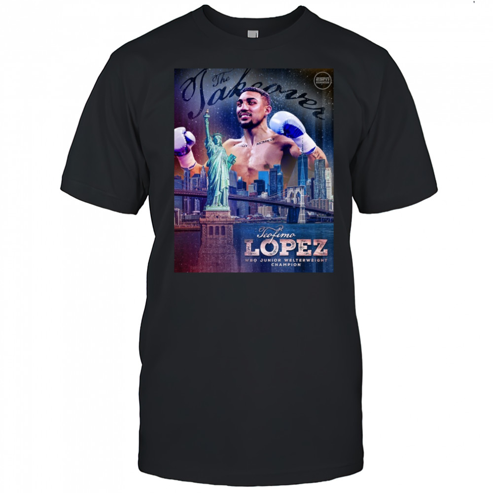 The Takeover Teofimo Lopez WBO Junior Welterweight Champion Poster t-shirt