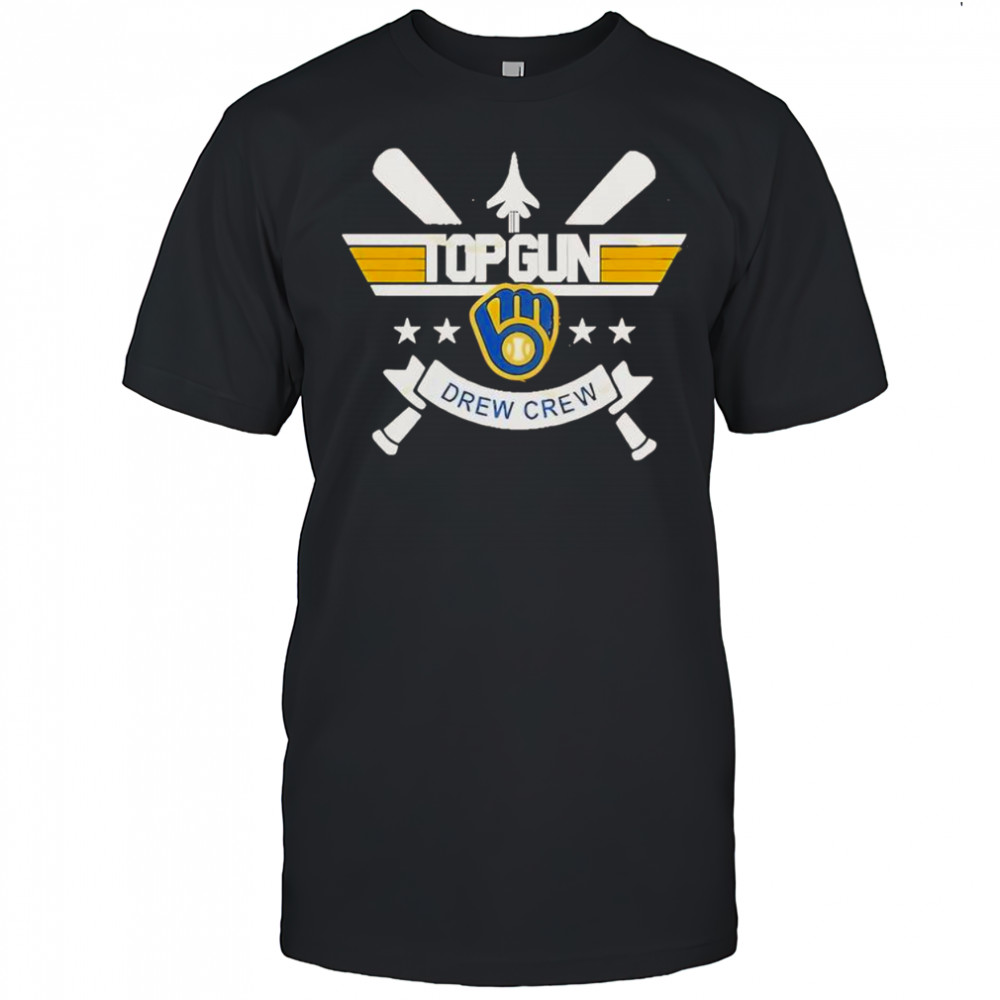 Top Gun Milwaukee Brewers Drew Crew 2025 T-Shirt