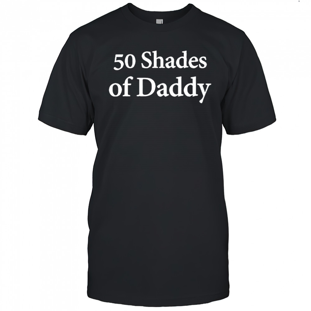 Uncle Mike 50 Shades Of Daddy shirt