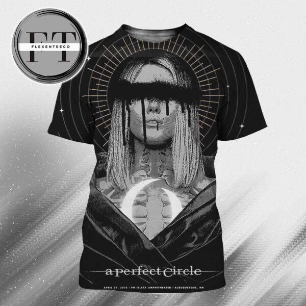 A Perfect Circle Sessanta V2.0 Performance At Isleta Amphitheater In Albuquerque NM On April 27 2025 All Over Print Shirt