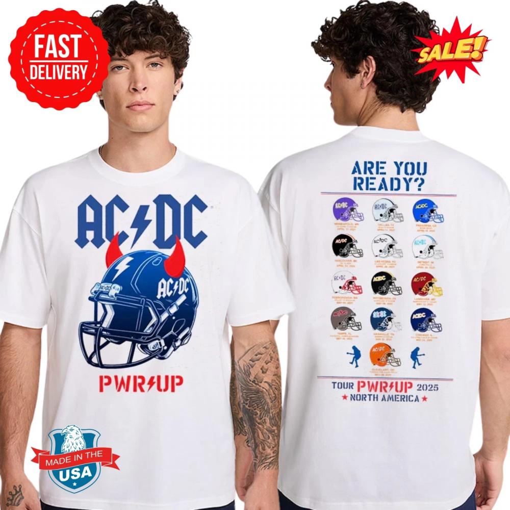 ACDC Helmets PWR Up North America Tour 2025 For Fan T-shirt