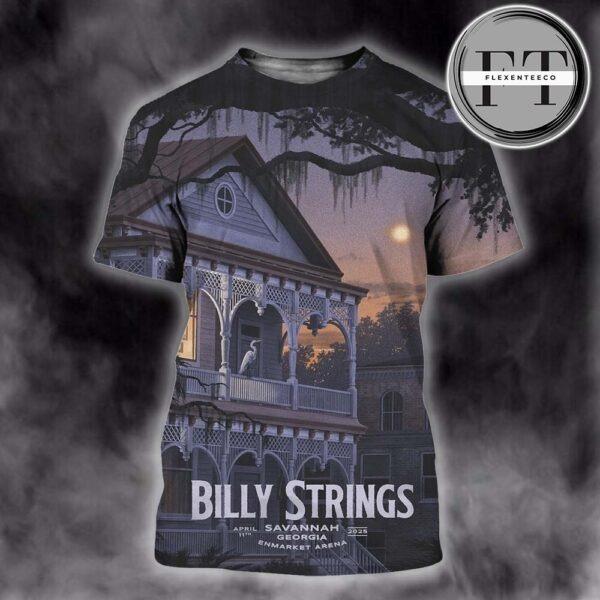 Billy Strings Music Show Limited Edition Poster At Enmarket Arena In Sevannah Georgia On April 11th 2025 All Over Sprint Shirt