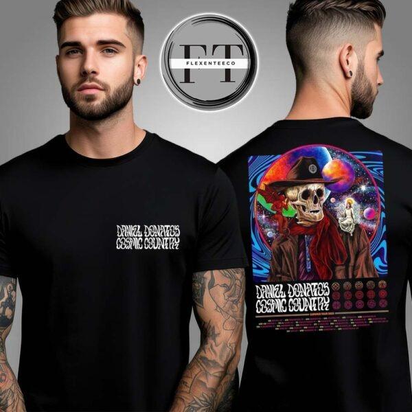 Daniel Donato’s Cosmic Country Poster Reveal Summer Tour 2025 Schedule Two Sided Unisex T-Shirt