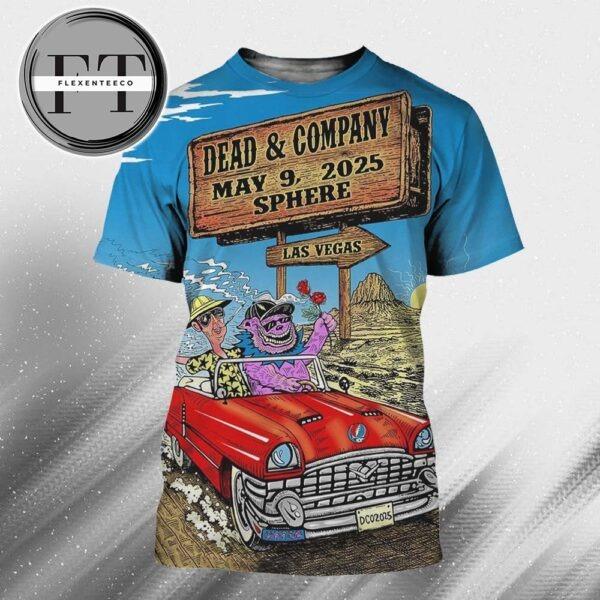 Dead And Company At Sphere In Las Vegas On May 9 2025 All Over Print Shirt