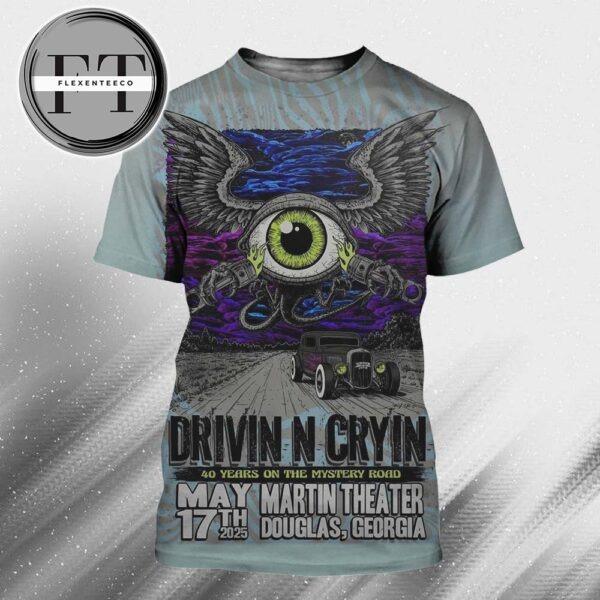 Drivin N Cryin At The Martin Centre In Douglas GA On May 17 2025 All Over Print Shirt