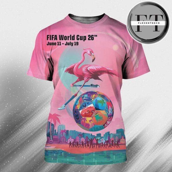 FIFA World Cup 26tm In Miami Official Host City Poster Art By Rubem Robireb Start On June 11 – July 19 2026 All Over Sprint Shirt