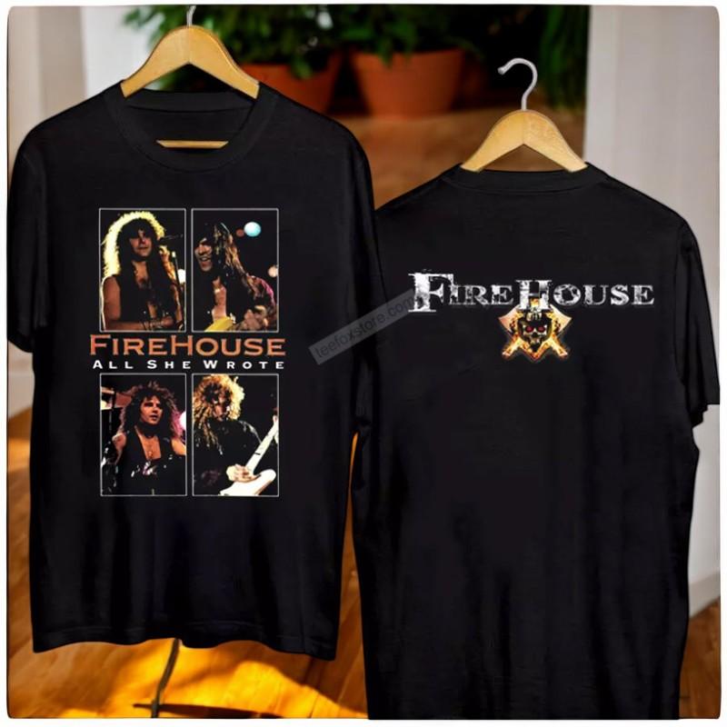 Firehouse All She Wrote Shirt