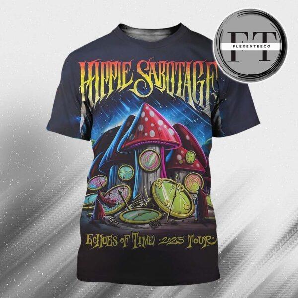 Hippie Sabotage Each Poster Echoes Of Time 2025 Tour All Over Print Shirt