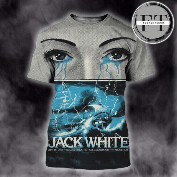 Jack White Music Show At Agora Theatre In Cleveland OH On Apr 16th 2025 All Over Sprint Shirt