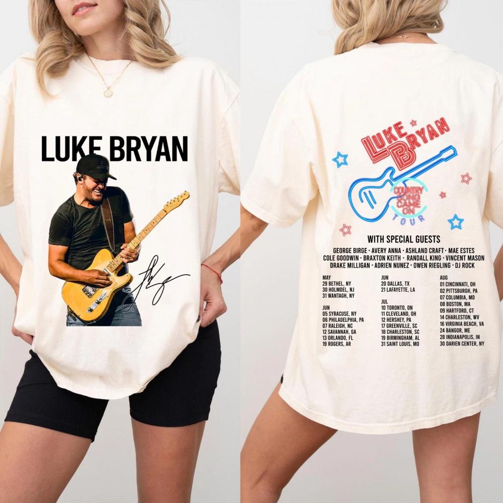 Luke Bryan Country Song Came On Tour 2025 T-Shirt