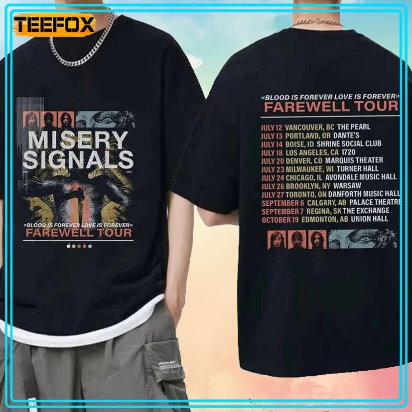 Misery Signals - Blood is Forever Love is Forever Farewell Tour 2024 T-Shirt