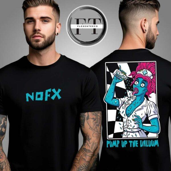 NOFX Pump Up The Valuum Two Sided Unisex T-Shirt