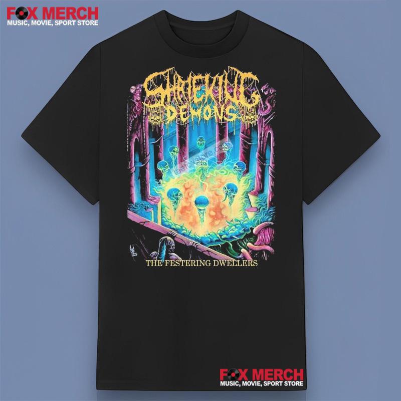 Shrieking Demons The Festering Dwellers Shirt