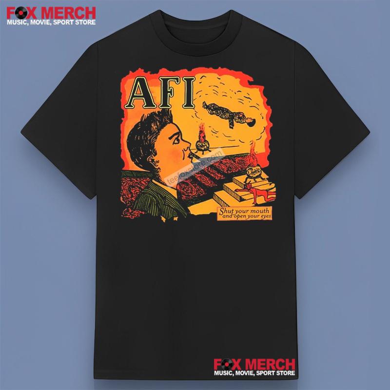 Shut Your Mouth And Open Your Eyes AFI Band T-Shirt